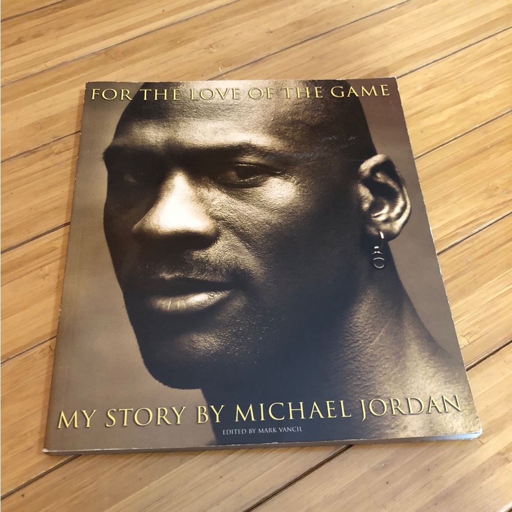 For the Love of the Game by Michael Jordan Book